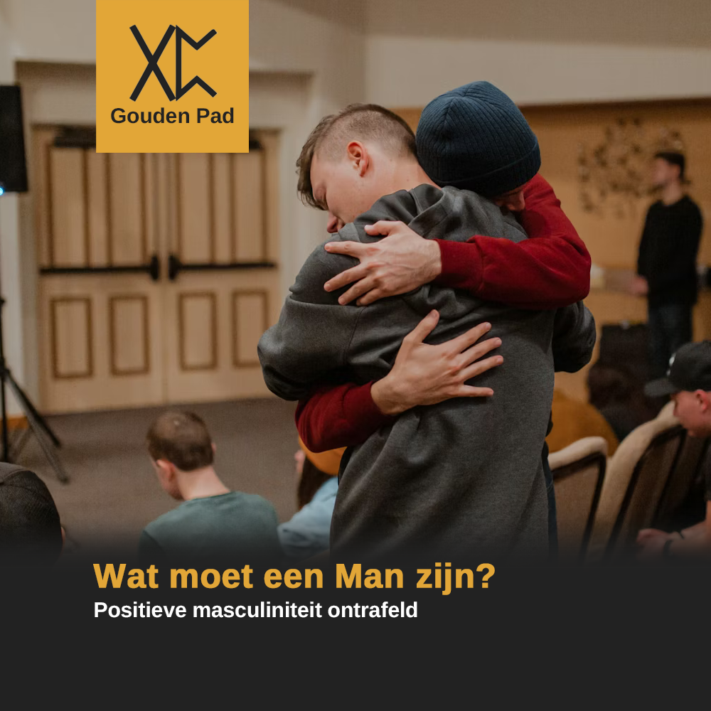 Wat moet een Man zijn? Positieve masculiniteit ontrafeld