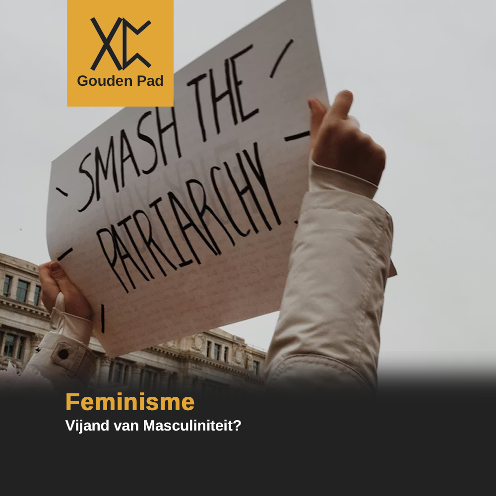 Feminisme: Vijand van masculiniteit?