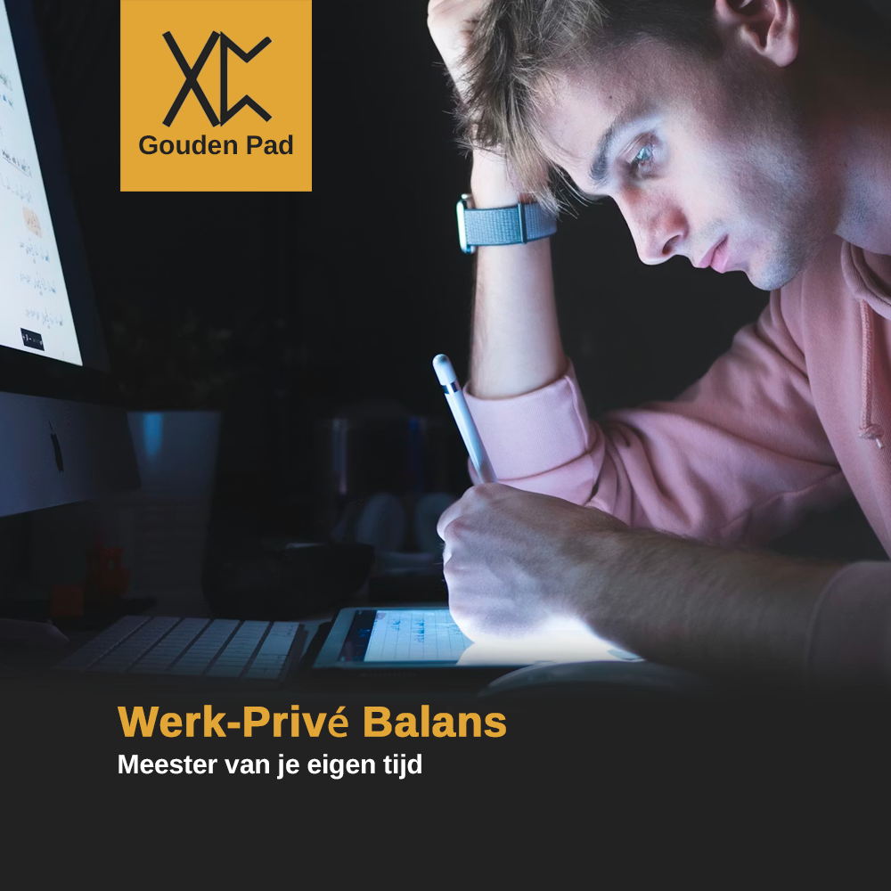 Meester van je eigen tijd: werk-privé balans