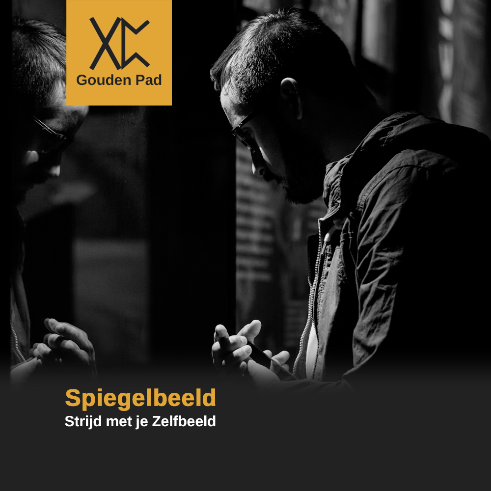 Spiegelbeeld: Strijd met je Zelfbeeld