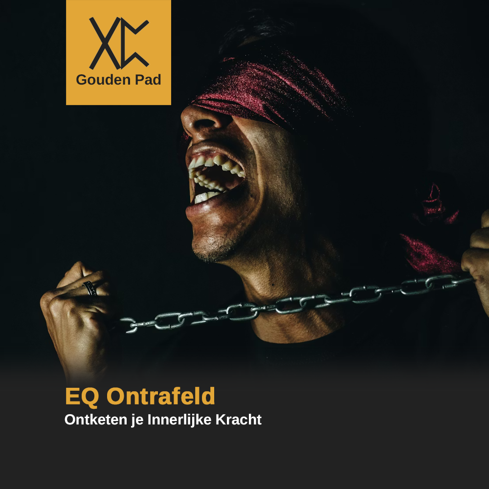 EQ Ontrafeld: Ontketen je Innerlijke Kracht