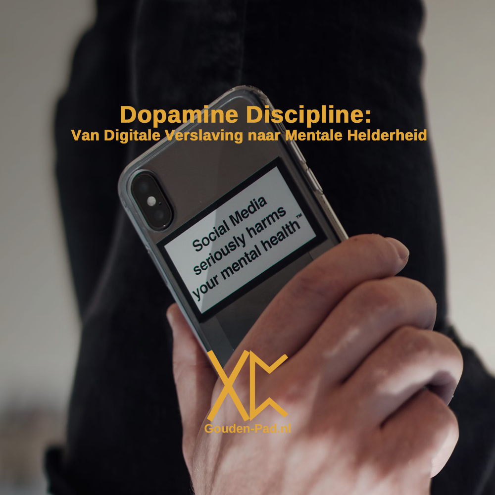 Dopamine Discipline: Van Digitale Verslaving naar Mentale Helderheid