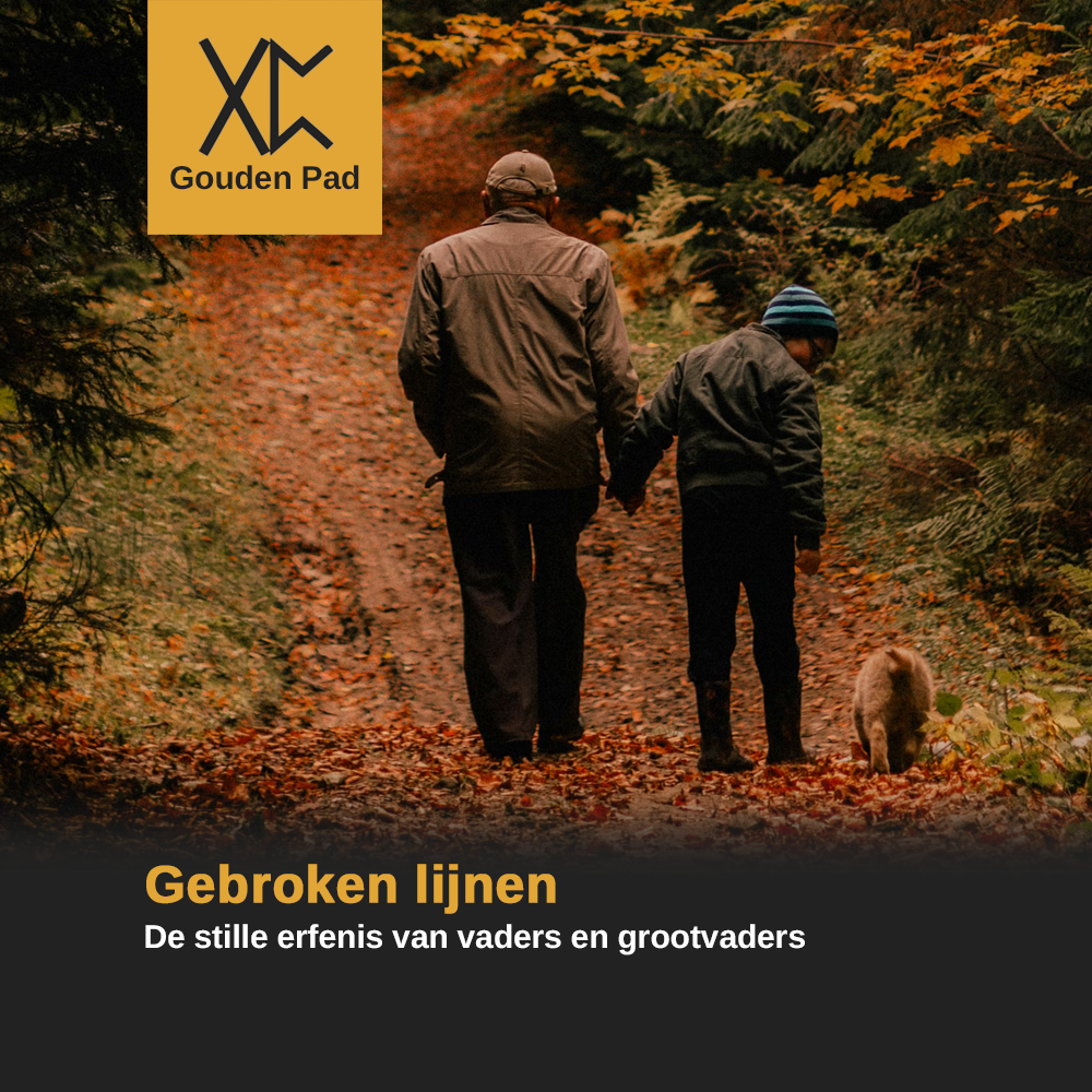 Gebroken lijnen: De stille erfenis van vaders en grootvaders